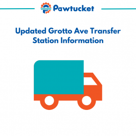 Updated Grotto Ave Transfer Station Information